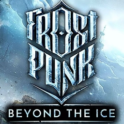 Frostpunk: Beyond the Ice