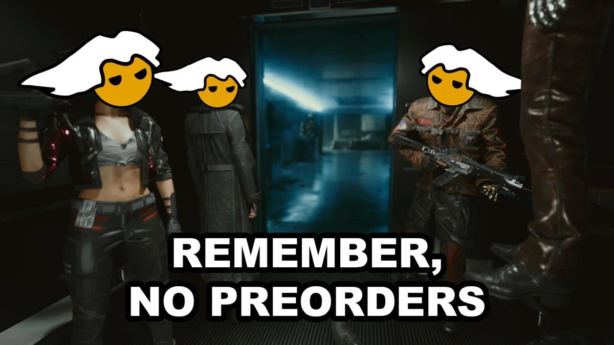 remember no preorders