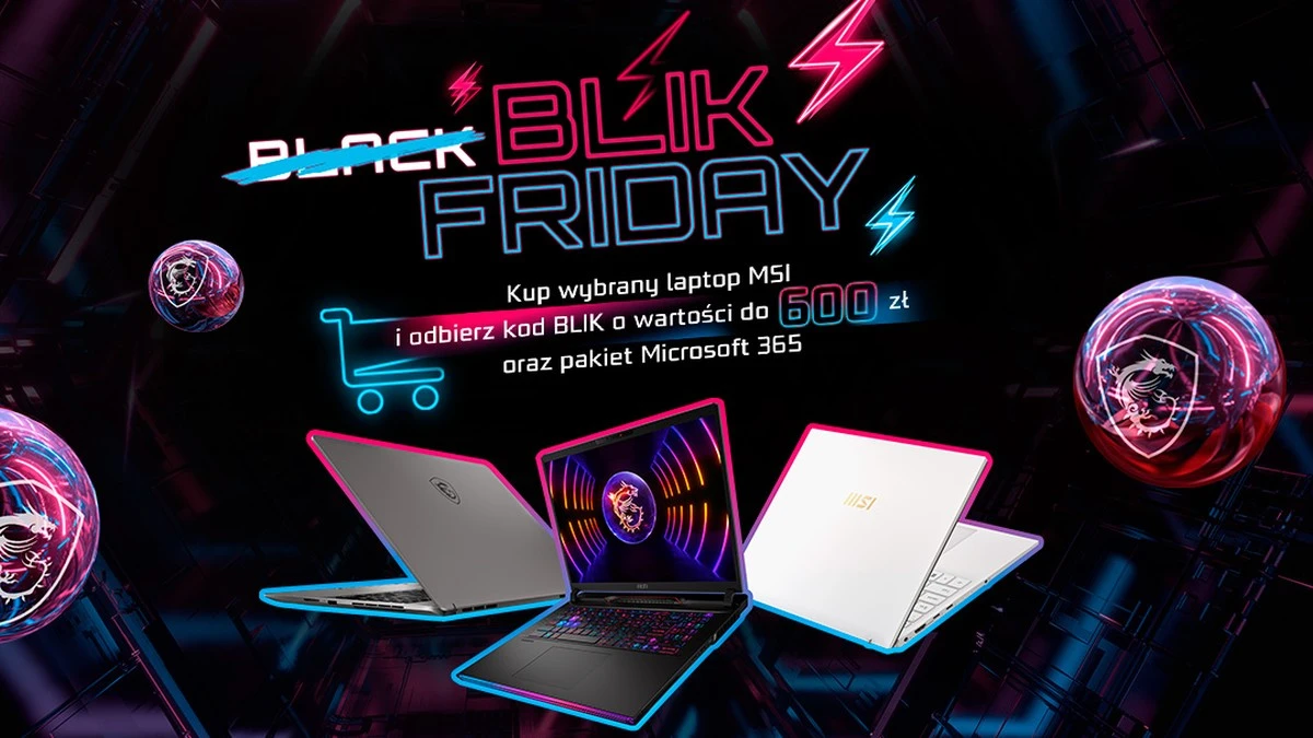 MSI rusza z promocjami na Black Friday. Dobre oferty na laptopy