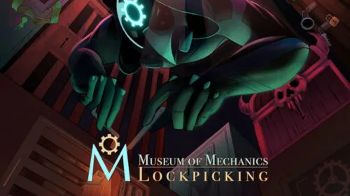 Zwiedź muzeum zamków w grach. Museum of Mechanics: Lockpicking na Steam