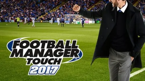 Football Manager Touch 2017: menedżer piłkarski trafia na Androida!