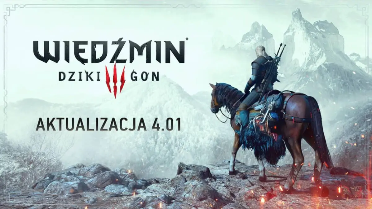 Wiedźmin 3 z ogromną aktualizacją. CD Projekt RED ulepsza next-genowe wydanie